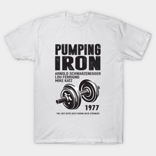 Pumping Iron - Alternative Movie Poster T-Shirt